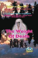 bokomslag The Weight Of Death: A Collection Of Three Plays