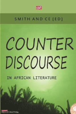 Counter Discourse in African Literature 1