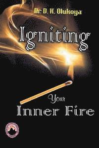 bokomslag Igniting your Inner Fire
