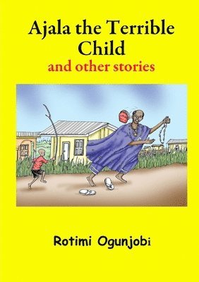 Rotimi Ogunjobi - Foolish Rich Man and Other Stories, Häftad