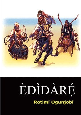 Rotimi Ogunjobi - Edidare, Häftad