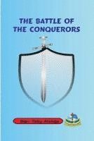 bokomslag The Battle Of The Conquerors