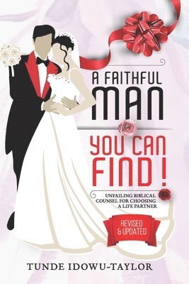 Faithful Man, You Can Find!