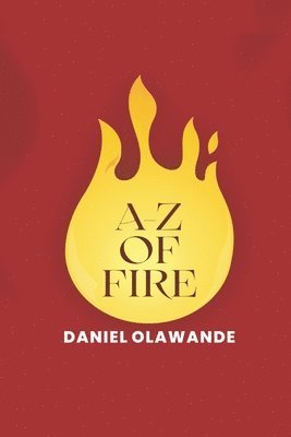 A-Z of Fire 1