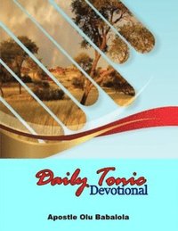 bokomslag Daily Tonic Devotional