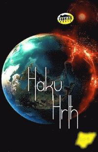 Haku & Hrth: surrogate reality 1