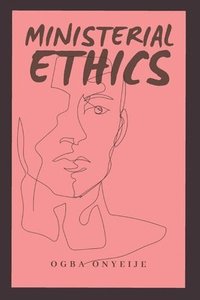 bokomslag Ministerial Ethics