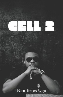 Ken Erics Ugo - Cell 2, Häftad