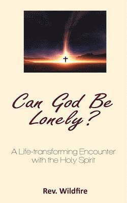 Can God Be Lonely? 1