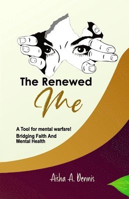 The Renewed Me 1