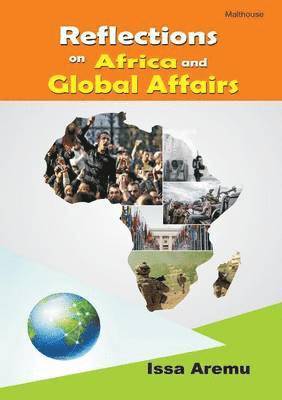 Reflections on African and Global Affairs 1