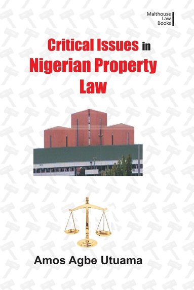 bokomslag Critical Issues in Nigerian Property Law