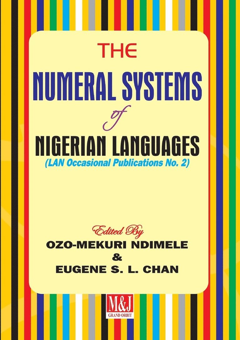 The Numeral Systems of Nigerian Languages 1