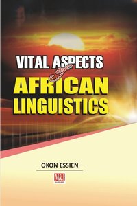 bokomslag Vital Aspects of African Linguistics