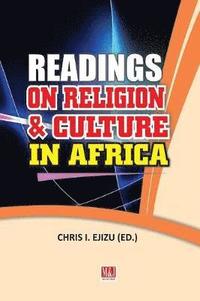 bokomslag Readings on Religion and Culture in Africa
