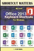 bokomslag Microsoft Office 2013 Keyboard Shortcuts For Windows