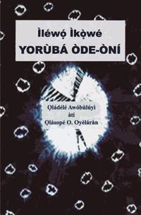 bokomslag Ilewo Ikowe Yoruba Ode-oni