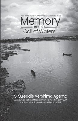 Memory and the Call of Waters 1