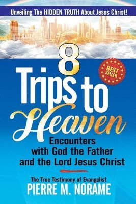 8 Trips to Heaven 1