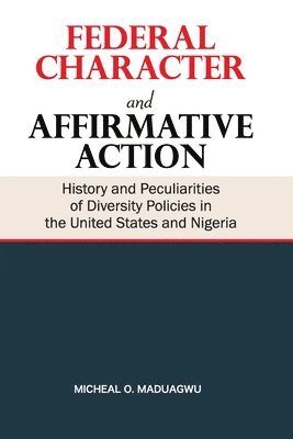 bokomslag Federal Character and Affirmative Action