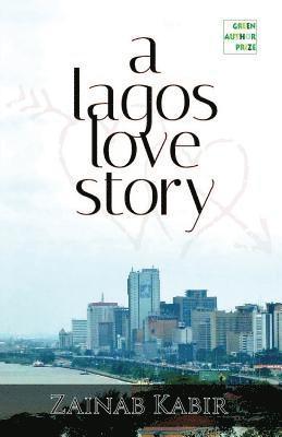 bokomslag A Lagos Love Story