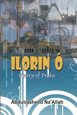 Abdul-Rasheed Na'allah - Ilorin Ó Poetry of Praise, Häftad