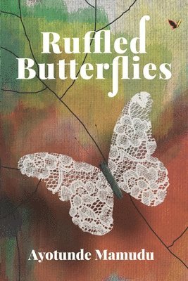 bokomslag Ruffled Butterflies