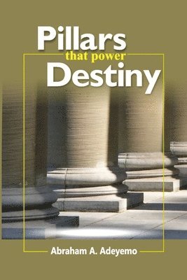 Pillars That Power Destiny 1