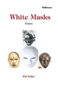 bokomslag White Masks