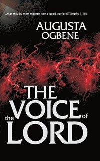 bokomslag The Voice of the Lord: The 'Good Warfare' Series - 2