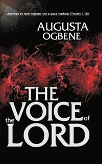 bokomslag The Voice of the Lord: The "Good Warfare" Series - 2