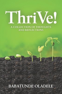 Babatunde Oladele - ThriVe, Häftad