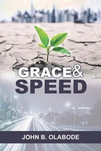 bokomslag Grace & Speed