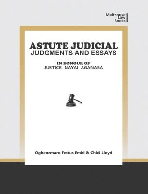 Astute Judical Judgements and Essays 1
