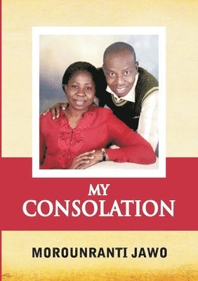 Morounranti Jawo - My Consolation, Häftad
