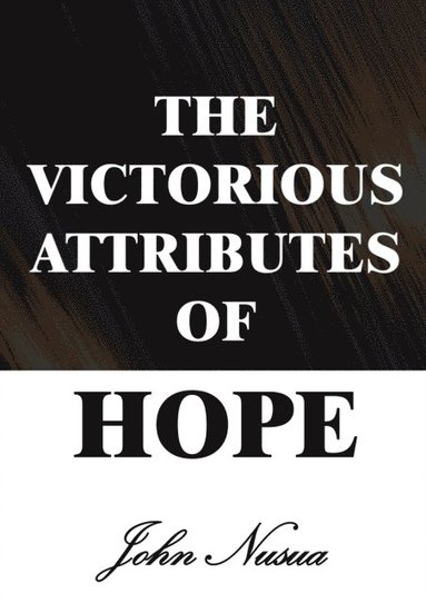 bokomslag Victorious Attributes of Hope