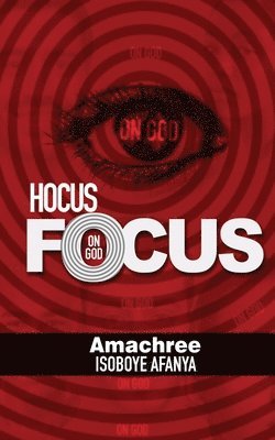 bokomslag Hocus Focus on God