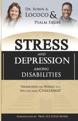 bokomslag Stress and Depression Among the Disabilities