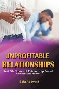 bokomslag Unprofitable Relationship