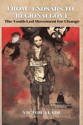 From #Endsars to #Regionalgovt