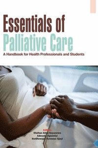 bokomslag Essentials of Palliative Care
