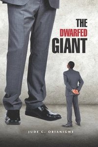 bokomslag The Dwarfed Giant