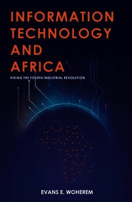 Evans Woherem - Information Technology and Africa, Häftad
