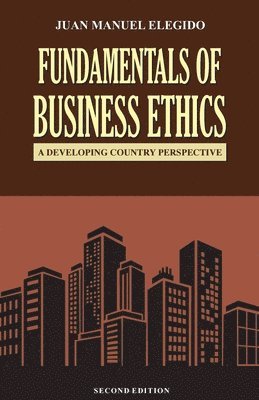 bokomslag Fundamentals of business ethics