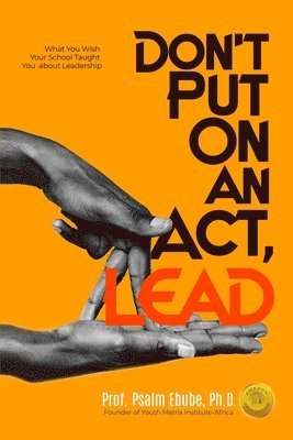 Don't Put on an Act, Lead 1