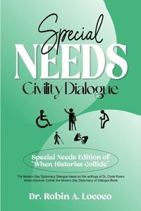 bokomslag Special Needs Civility Dialogue