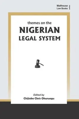 Chijioke Chris Ohuruogu - Themes on the Nigerian Legal System, Häftad. Tillgänglighet: Lägg i varukorg