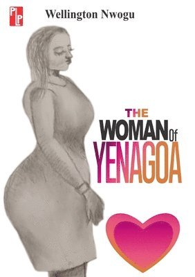 The Woman of Yenagoa & Other Poems 1
