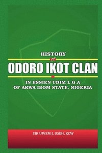 bokomslag History of Odoro Ikot Clan