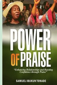 bokomslag Power of Praise